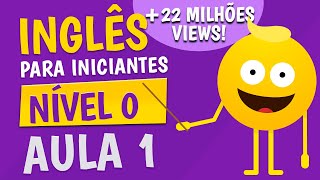 NÍVEL 0  AULA 1  INGLÊS PARA INICIANTES 🟣 [upl. by Shayna]