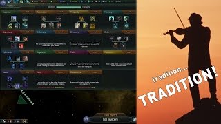 Stellaris Mod Spotlight 21  Tradition  TRADITION [upl. by Meridith13]