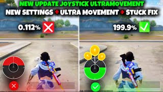 Joystick Fast Movement In Pubg 🥶🔥New Ultra Fast Movement  Joystick Stuck Fix 💪 Update 34 [upl. by Franny993]