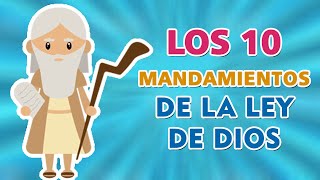 Los 10 Mandamientos I Cuáles Son Los 10 MANDAMIENTOS De La Ley De Dios [upl. by Niwdog220]