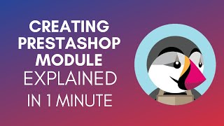 How To Create PrestaShop Module 2024 [upl. by Kelsy]