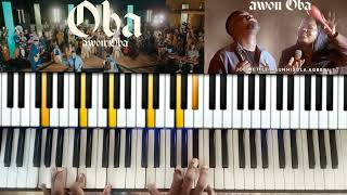 OBA AWON OBA BY JOE METTLE FT SUNMISOLA PIANO TUTORIAL [upl. by Behlke401]