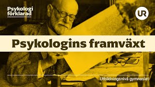 Psykologins framväxt förklarad  PSYKOLOGI  Gymnasienivå [upl. by Ensign]