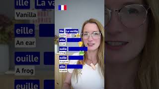 French Pronunciation  The Sounds ILLE  EILLE  OUILLE  EUILLE  AILLE [upl. by Eibocaj]