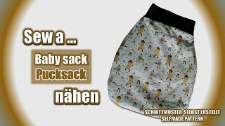 Kuschligen Pucksack nähen  ohne Schnittmuster  für Anfäger DIY [upl. by Melmon]