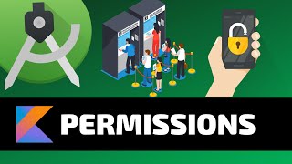 PERMISSIONS  Android Fundamentals [upl. by Sung]