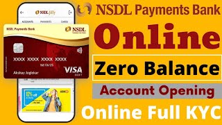 NSDL Payments Bank Online Zero Balance Account Opening  nsdl payment bank account opening online [upl. by Anneyehc552]