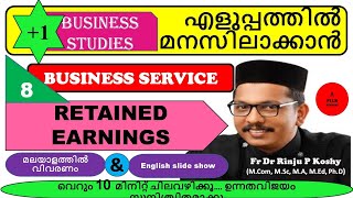 RETAINED EARNINGS PLUS ONE BUSINESS STUDIES A PLUS WINNERS FR DR RINJU P KOSHY [upl. by Ecilegna]