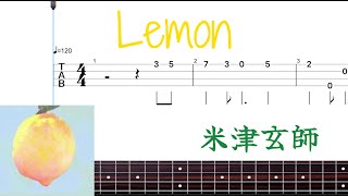 Yonezu Kenshi「Lemon」from Unnatural Ukulele Finger Style Play Along Tabs Short Version [upl. by Eelana453]