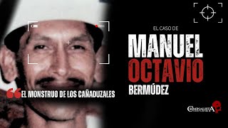 EL caso de Manuel Octavio  Criminalista Nocturno [upl. by Seroka]