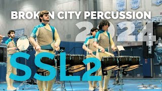 quotSSL2quot Broken City Percussion 2024 [upl. by Carlyn]