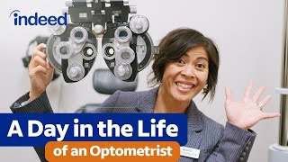 How to Become an Optometrist  A Day in the Life  Indeed [upl. by Mab608]