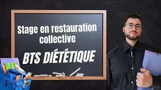 Les stages en restauration collective du BTS Diététique [upl. by Alios640]