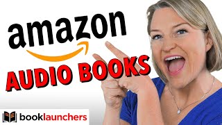 How to Sell Audiobooks on Amazon [upl. by Yesima]