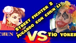 🔴el tío yoker puro Chun Li street fighter 2 se me fue el internet Izzy 🤷🏻‍♂️ una disculpa [upl. by Eelrahs]