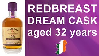 Redbreast Dream Cask aged 32 years  Single Pot Still Irish Whiskey Review 185 from WhiskyJason [upl. by Corine519]