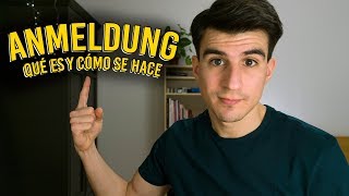 ANMELDUNG  Qué es y Cómo se hace  Alemania [upl. by Bolen]