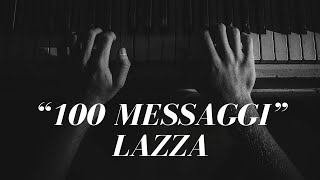 quot100 Messaggiquot Lazza [upl. by Conn]