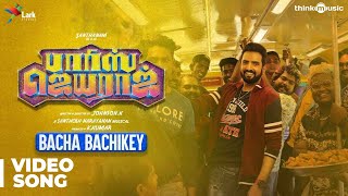 Bacha Bachikey Video Song  Parris Jeyaraj  Santhanam  Santhosh Narayanan  Johnson K [upl. by Wallas417]