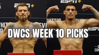 Post weighin Full Card Predictions DWCS Week 10 [upl. by Zilber]