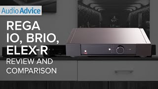 Rega IO Brio amp ElexR Review and Comparison [upl. by Drue]