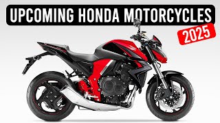 10 Upcoming Honda Motorcycles in 2025 [upl. by Emmeline]