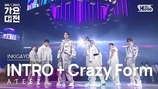 ATEEZ 에이티즈  INTRO  Crazy Form미친 폼 가요대전 GayoDaejeon 20231225 [upl. by Lottie391]