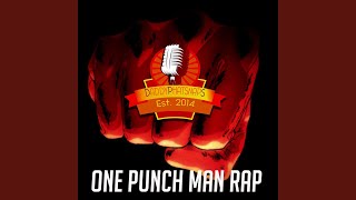 One Punch Man Rap [upl. by Tedder]