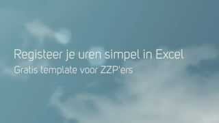 Urenregistratie in Excel voor ZZPers [upl. by Haidadej417]