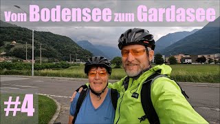 Vom Bodensee zum Gardasee 4 [upl. by Luar]