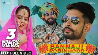 Banna ji Robinhood  Honey Trouper  Rapperiya Baalam  Kunaal Vermaa  Latest Rajasthani Song [upl. by Luce562]