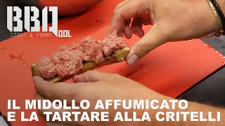 La tartare di manzo e il midollo affumicato Un connubio da urlo [upl. by Norty273]