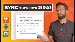 Learn how to integrate Google Calendar with Jira to sync Out of Office events [upl. by Teodor304]