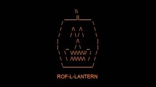 ROFLLANTERN 2024 Edition [upl. by Dworman]