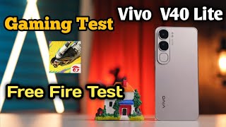 Vivo V40 Lite Gaming test  Vivo V40 lite Free fire test  Vivo V40 Lite review [upl. by Nyleaj]