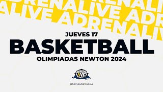 OLIMPIADAS NEWTON 2024  BASKETBALL  JUEVES 17 [upl. by Ramburt]