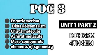 Enantiomerism  Disterioisomerism  Elements of symmetry  Meso compounds  Chiral molecule [upl. by Rochella]