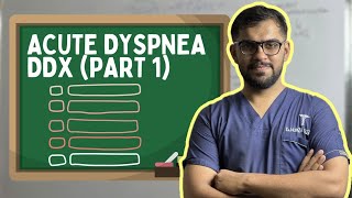 Acute dyspnea  Differential Diagnosis  Part 1 [upl. by Yetty]