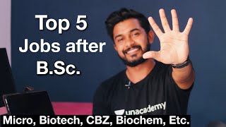 Top 5 jobs after BSc  Bsc biology jobs  salary in lakhs  micro biotech Cbz biochem foodtech [upl. by Starlin]