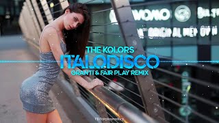 The Kolors  ITALODISCO GranTi amp Fair Play Remix [upl. by Viehmann870]