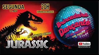 Jurassic Especial 11112014  Video mix anos 8090  Divulgação da Festa quotBrincadeira Dançantequot [upl. by Menis]