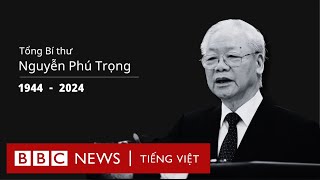 TỔNG BÍ THƯ NGUYỄN PHÚ TRỌNG TỪ TRẦN [upl. by Nicodemus626]