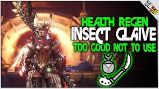 INSECT GLAIVE Health Regen Augmentation Review IT IS AMAZING Monster Hunter World Guide [upl. by Alaecim]