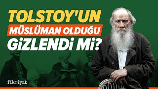 Tolstoy Müslüman mıydı tolstoy [upl. by Edny]