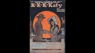 KKKKaty  Billy Murray 1918 [upl. by Sosthina588]