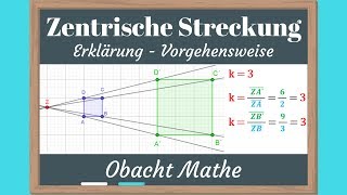 Was ist die ZENTRISCHE STRECKUNG  Streckungszentrum Z und Streckungsfaktor k erklärt  ObachtMathe [upl. by Eleonore]