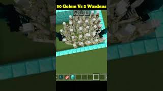 50 Golems vs 2 Wardens shorts minecraftshorts [upl. by Scully15]