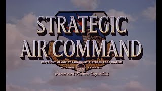 Strategic Air Command 1955 title sequence [upl. by Adnylam442]