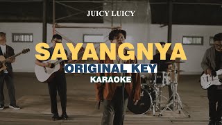 KARAOKE Juicy Luicy  Sayangnya ORIGINAL KEY [upl. by Ymorej14]