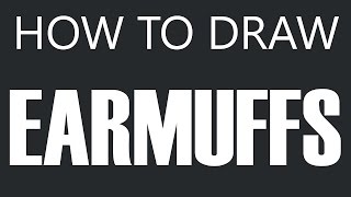 How To Draw Earmuffs  Fluffy Earmuff Drawing Winter Earmuffs [upl. by Johannes]